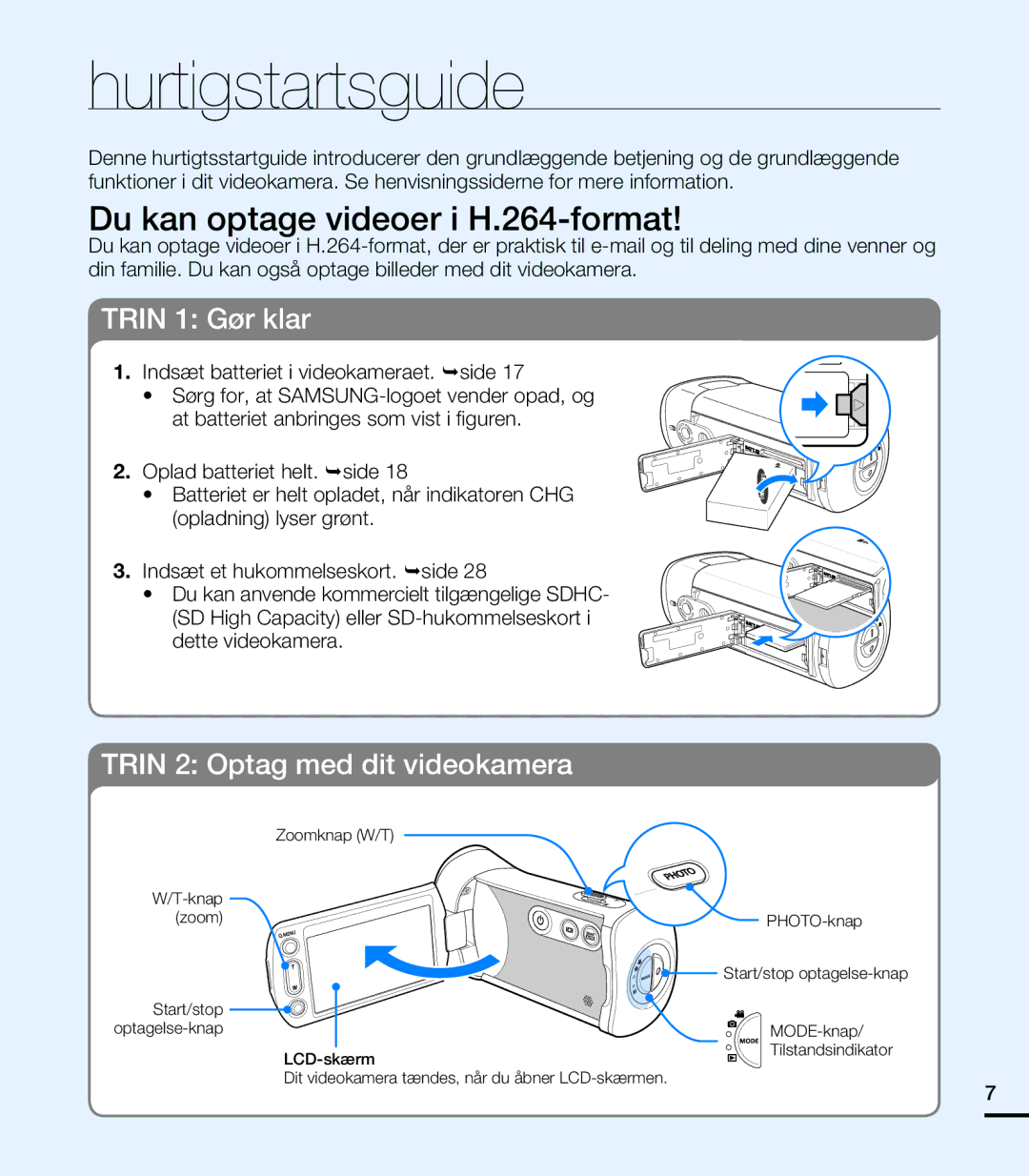 Samsung HMX-T10BP/EDC, HMX-T10WP/EDC manual Hurtigstartsguide, Du kan optage videoer i H.264-format 