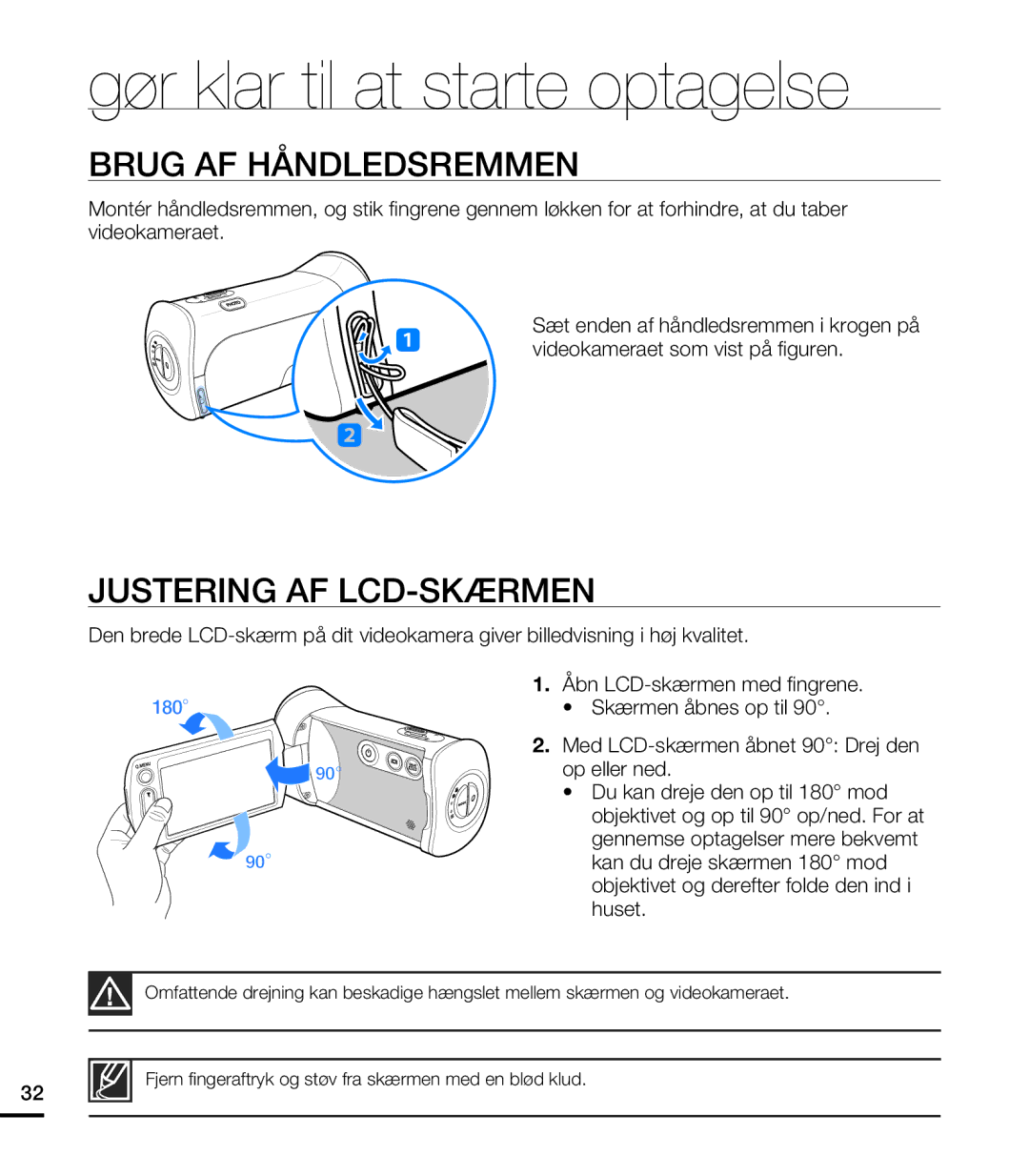 Samsung HMX-T10WP/EDC, HMX-T10BP/EDC Brug AF Håndledsremmen, Justering AF LCD-SKÆRMEN, Videokameraet som vist på fi guren 