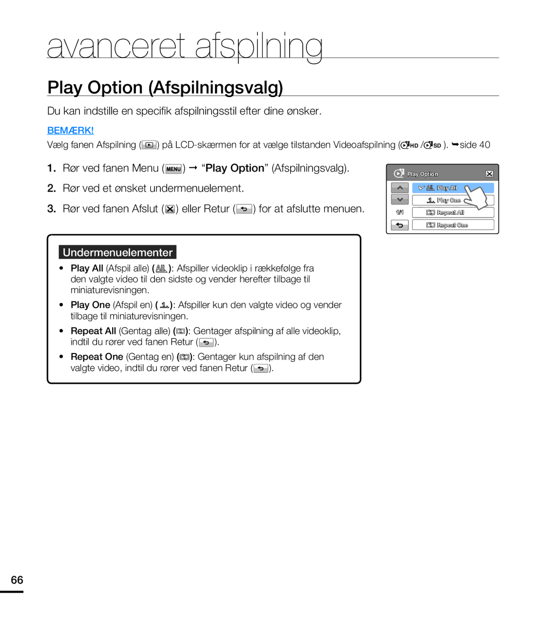 Samsung HMX-T10WP/EDC, HMX-T10BP/EDC manual Avanceret afspilning, Play Option Afspilningsvalg 