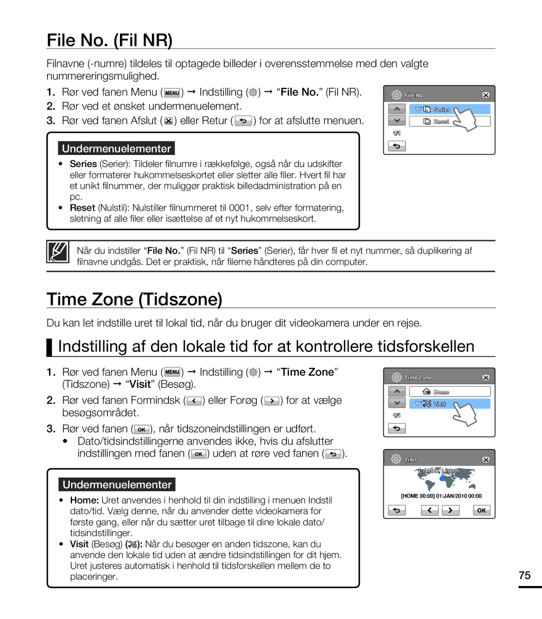 Samsung HMX-T10BP/EDC, HMX-T10WP/EDC File No. Fil NR, Time Zone Tidszone, Indstillingen med fanen uden at røre ved fanen 