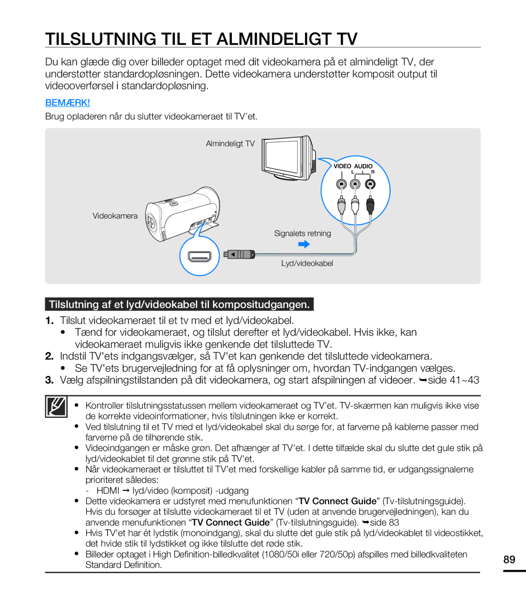 Samsung HMX-T10BP/EDC manual Tilslutning TIL ET Almindeligt TV, Tilslutning af et lyd/videokabel til kompositudgangen 