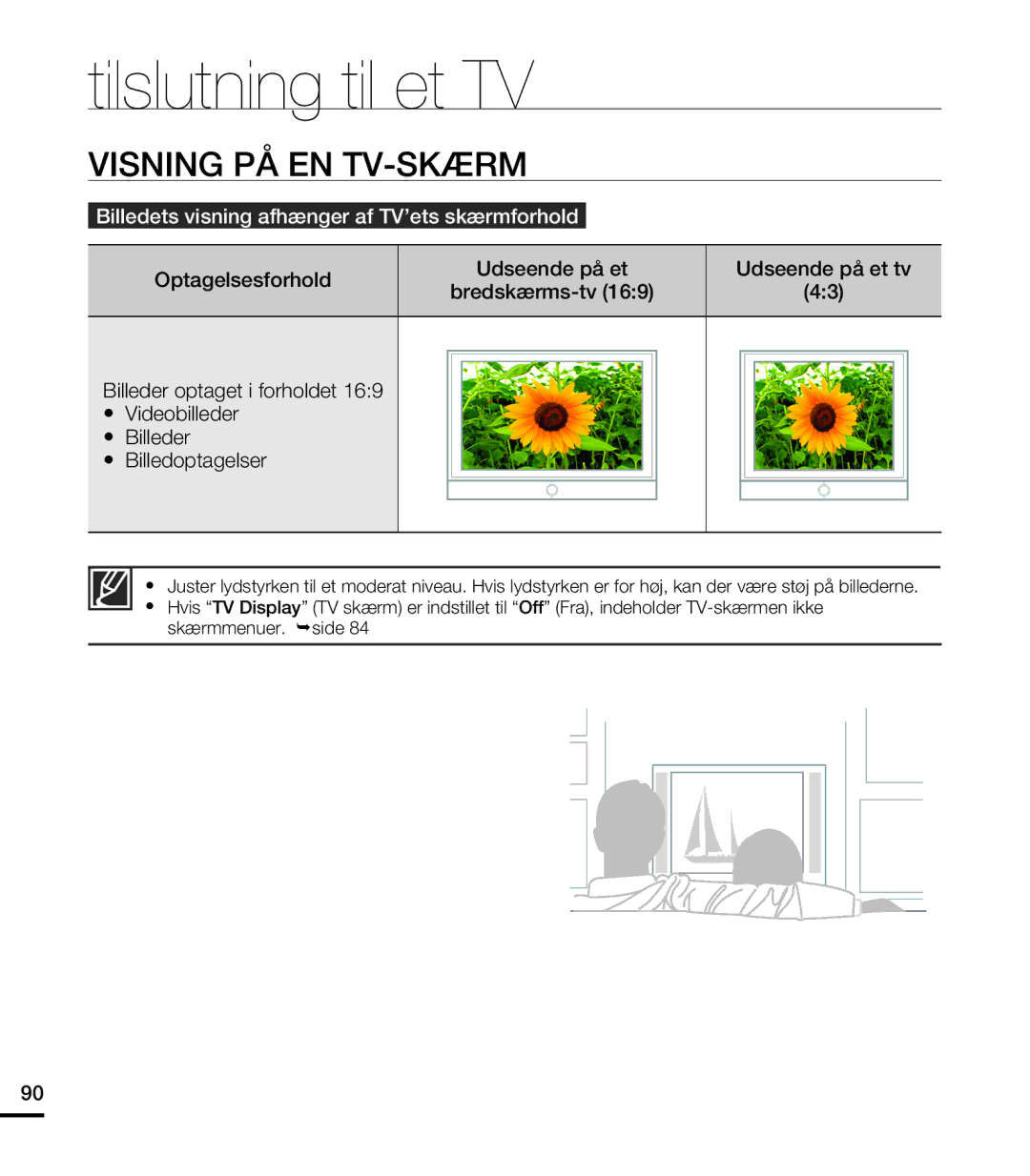 Samsung HMX-T10WP/EDC, HMX-T10BP/EDC manual Visning PÅ EN TV-SKÆRM, Billedets visning afhænger af TV’ets skærmforhold 