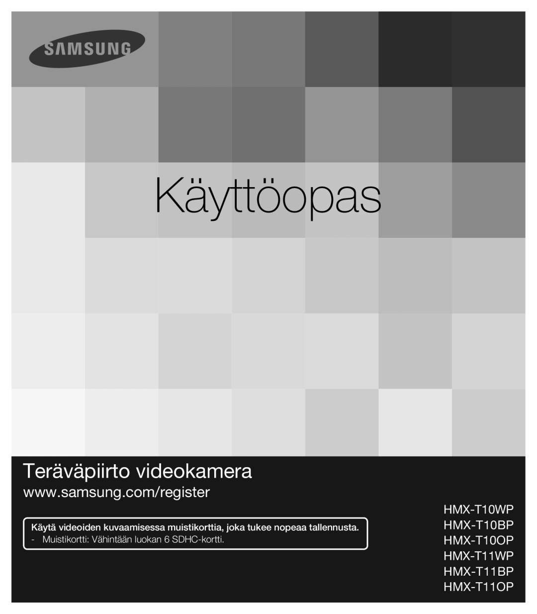 Samsung HMX-T10BP/EDC, HMX-T10WP/EDC manual Käyttöopas 