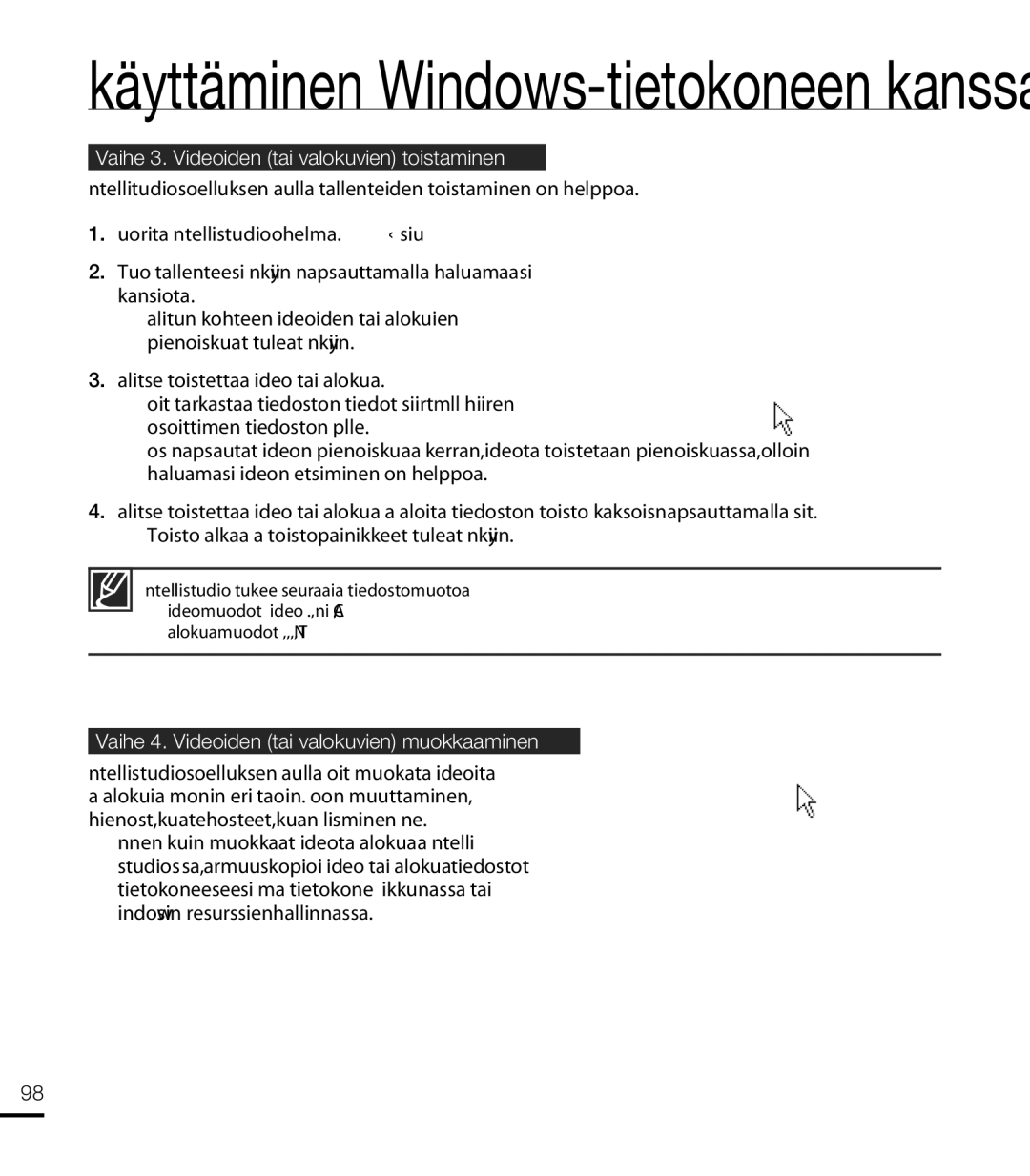 Samsung HMX-T10WP/EDC manual Vaihe 3. Videoiden tai valokuvien toistaminen, Vaihe 4. Videoiden tai valokuvien muokkaaminen 