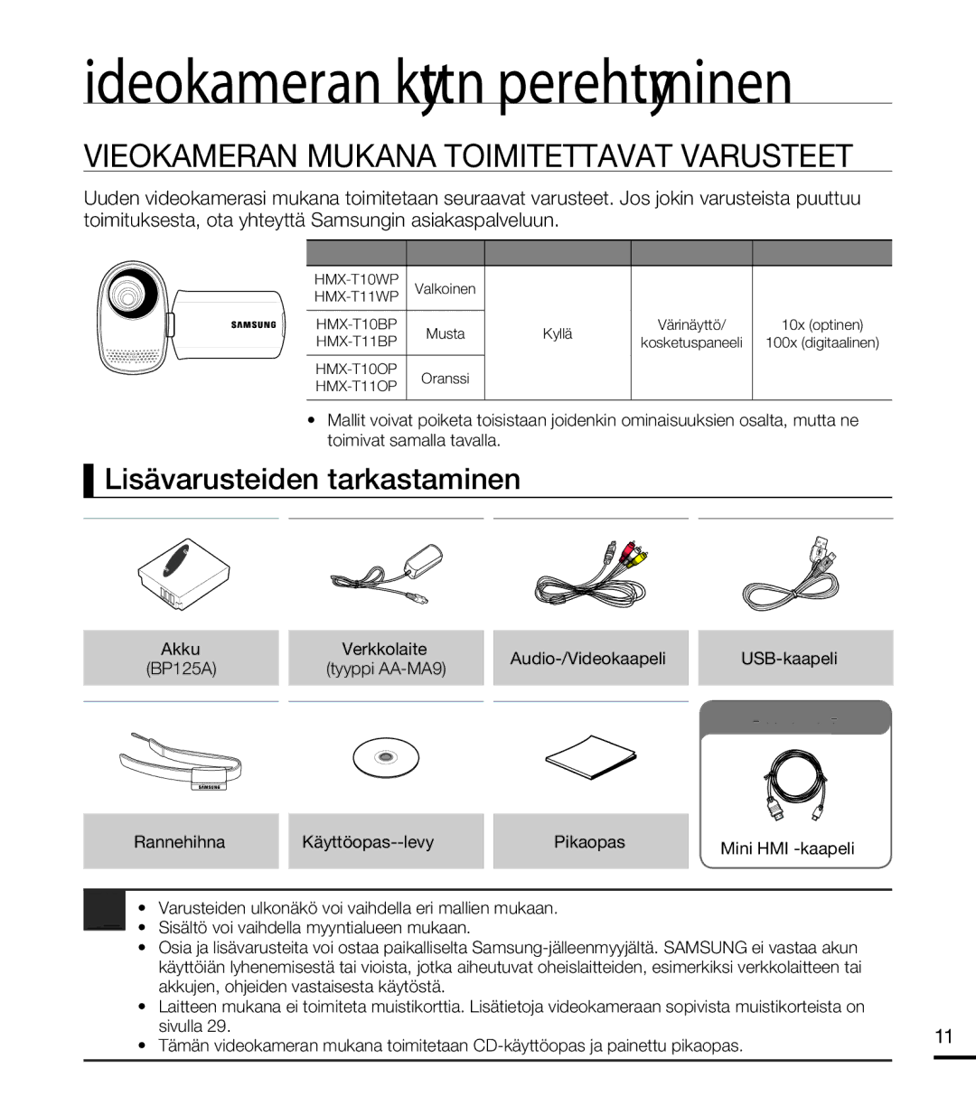 Samsung HMX-T10BP/EDC, HMX-T10WP/EDC manual Videokameran Mukana Toimitettavat Varusteet, Lisävarusteiden tarkastaminen 