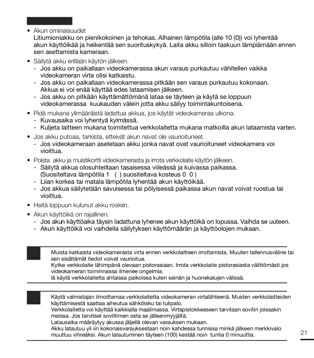 Samsung HMX-T10BP/EDC, HMX-T10WP/EDC manual Tietoja akusta, Akun ominaisuudet, Sen sisältämät tiedot voivat vaurioitua 