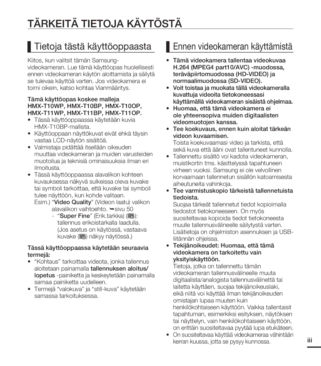 Samsung HMX-T10BP/EDC, HMX-T10WP/EDC manual Tärkeitä Tietoja Käytöstä, Tietoja tästä käyttöoppaasta, Iii 