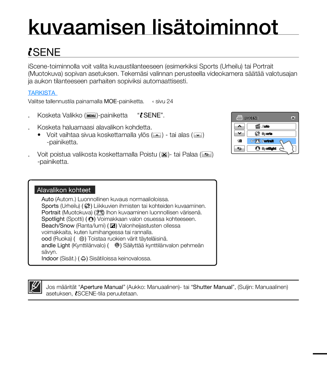 Samsung HMX-T10BP/EDC, HMX-T10WP/EDC manual Kuvaamisen lisätoiminnot, Scene, Alavalikon kohteet 