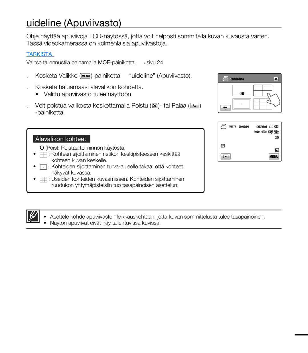 Samsung HMX-T10BP/EDC, HMX-T10WP/EDC manual Guideline Apuviivasto 