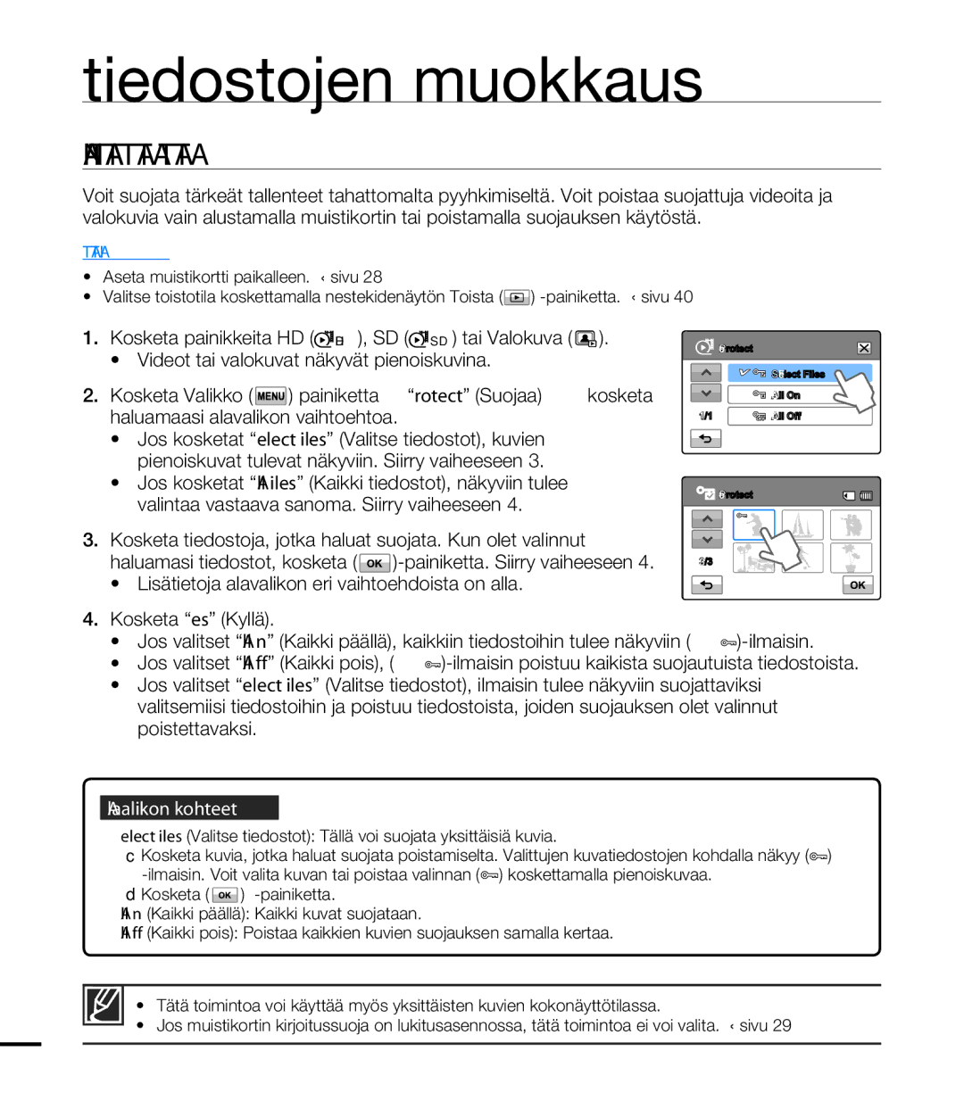 Samsung HMX-T10WP/EDC, HMX-T10BP/EDC manual Suojaaminen Tahattomalta Poistamiselta, Aseta muistikortti paikalleen. sivu 