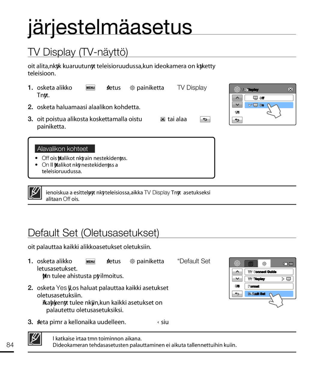 Samsung HMX-T10WP/EDC, HMX-T10BP/EDC manual TV Display TV-näyttö, Default Set Oletusasetukset 