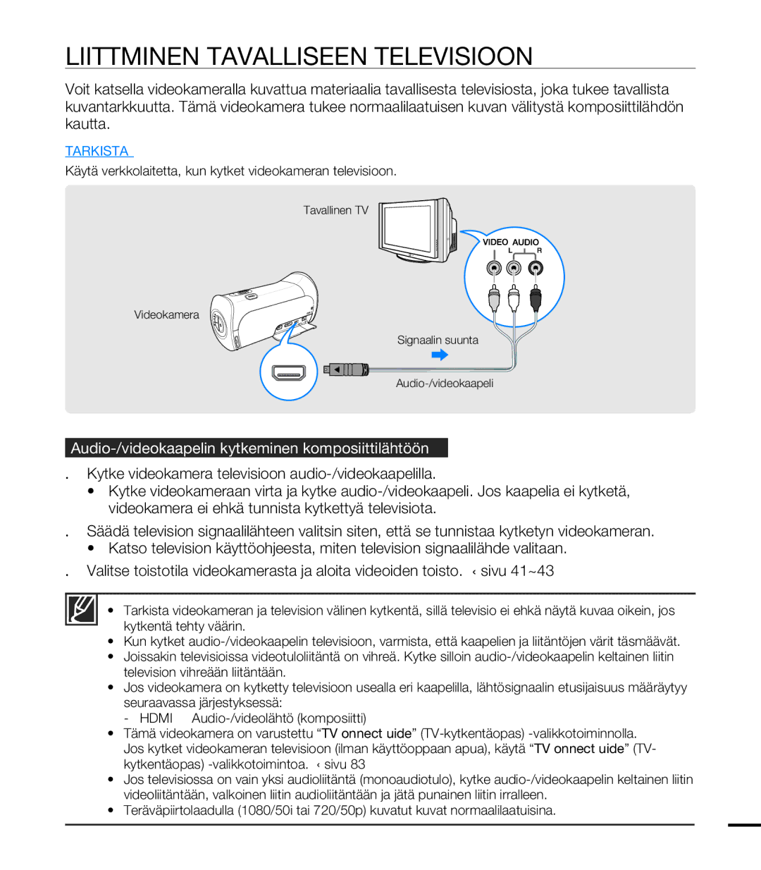 Samsung HMX-T10BP/EDC manual Liittäminen Tavalliseen Televisioon, Audio-/videokaapelin kytkeminen komposiittilähtöön 