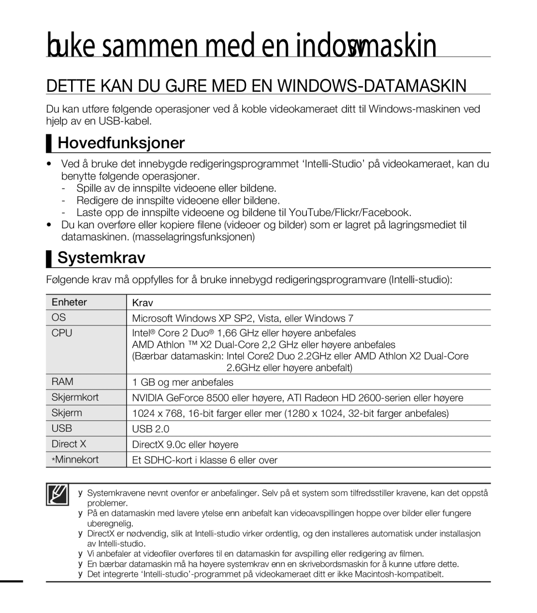 Samsung HMX-T10WP/EDC, HMX-T10BP/EDC manual Dette KAN DU Gjøre MED EN WINDOWS-DATAMASKIN, Hovedfunksjoner, Systemkrav 