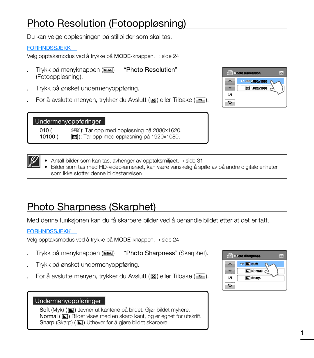 Samsung HMX-T10BP/EDC, HMX-T10WP/EDC manual Photo Resolution Fotooppløsning, Photo Sharpness Skarphet 