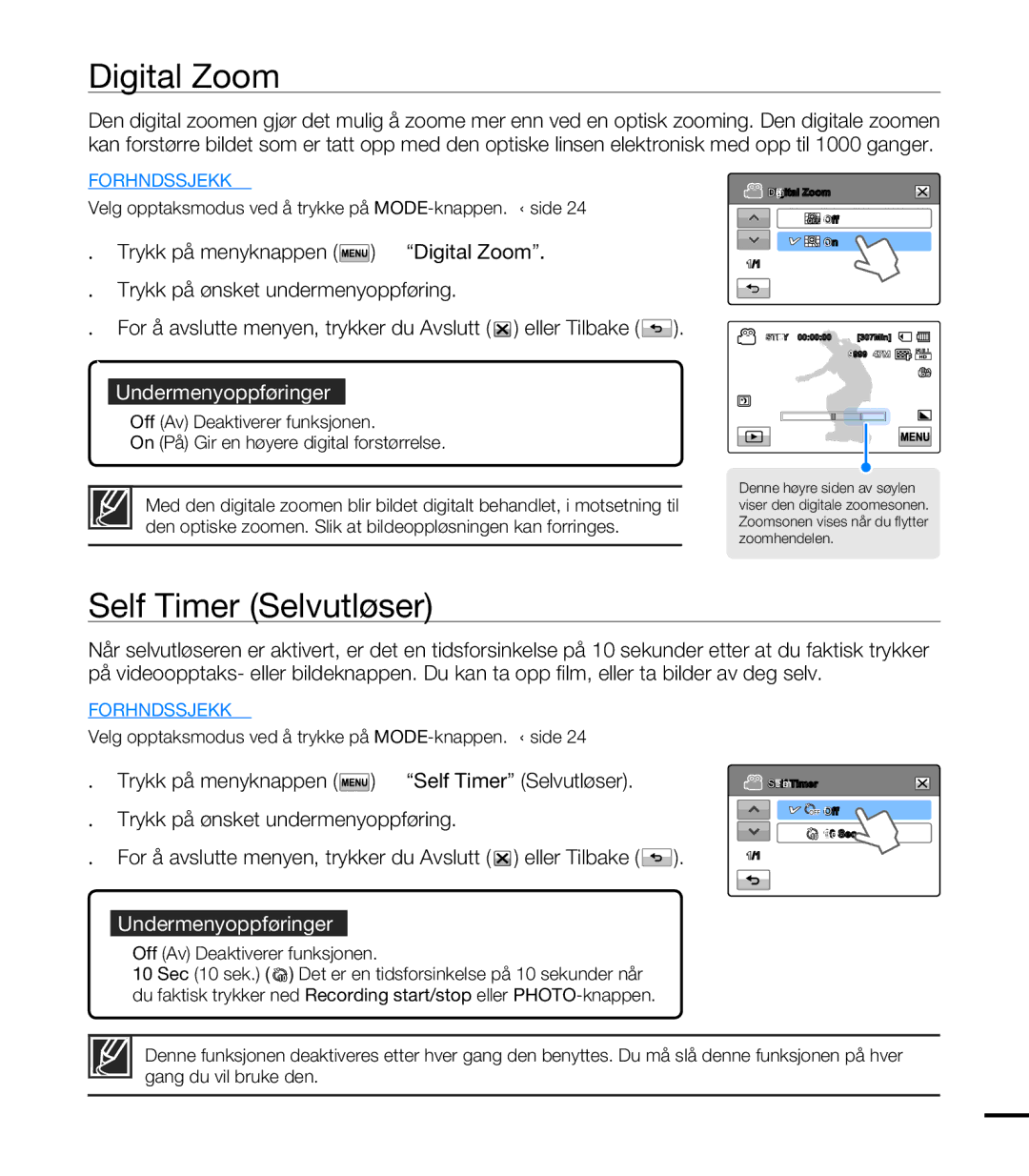 Samsung HMX-T10BP/EDC, HMX-T10WP/EDC manual Digital Zoom, Self Timer Selvutløser 