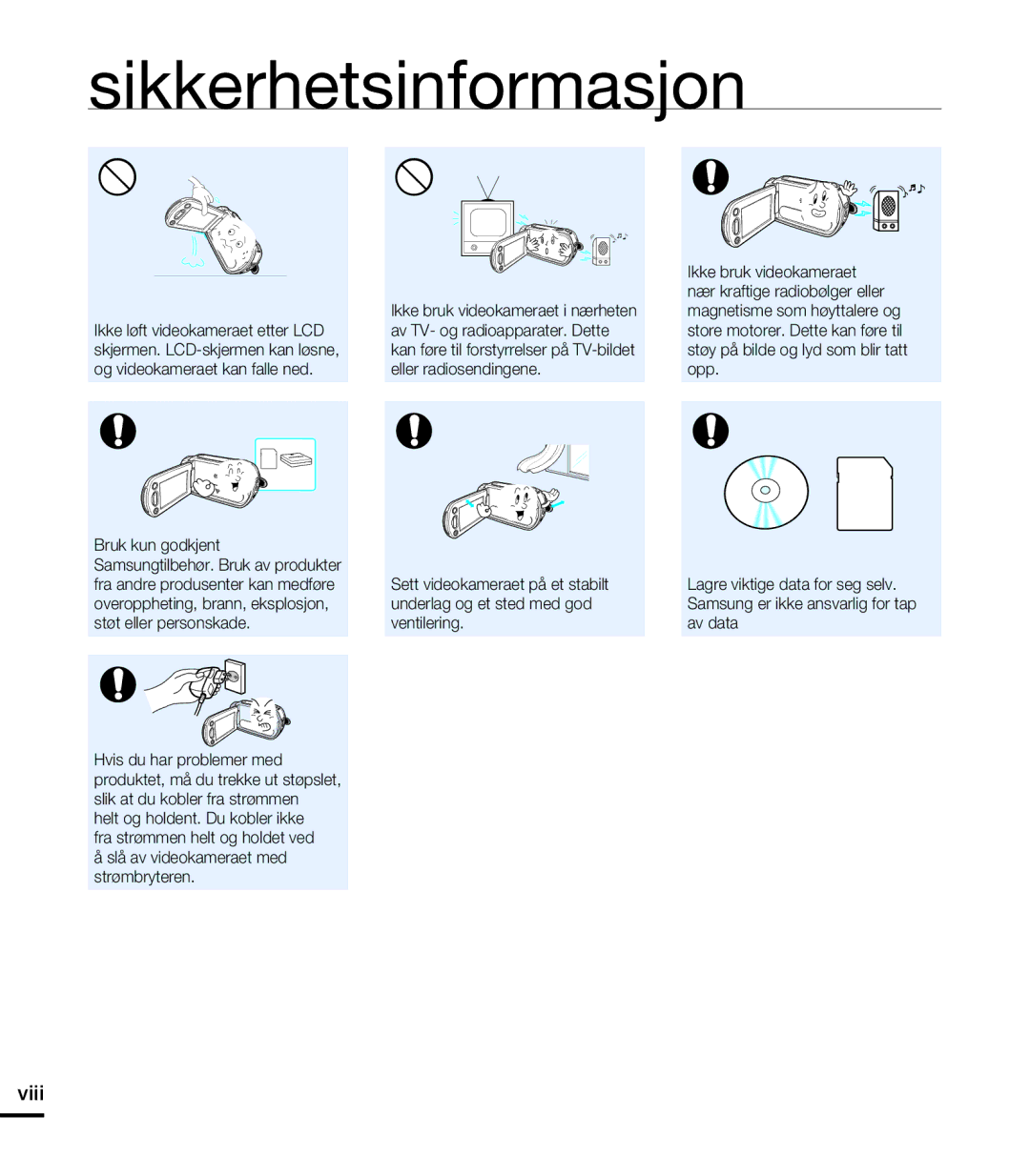 Samsung HMX-T10WP/EDC, HMX-T10BP/EDC manual Viii, Slå av videokameraet med strømbryteren 