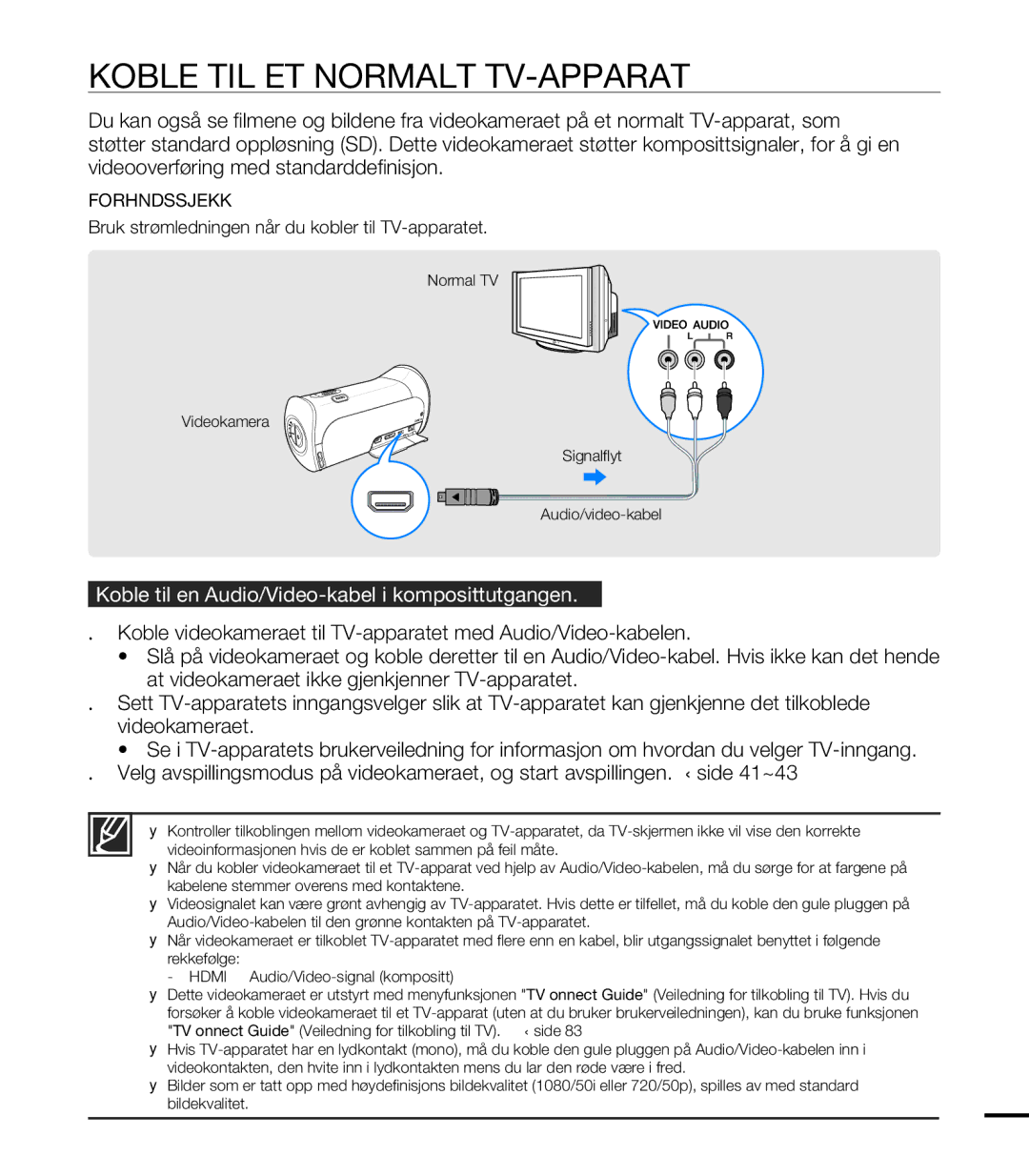 Samsung HMX-T10BP/EDC, HMX-T10WP/EDC Koble TIL ET Normalt TV-APPARAT, Koble til en Audio/Video-kabel i komposittutgangen 