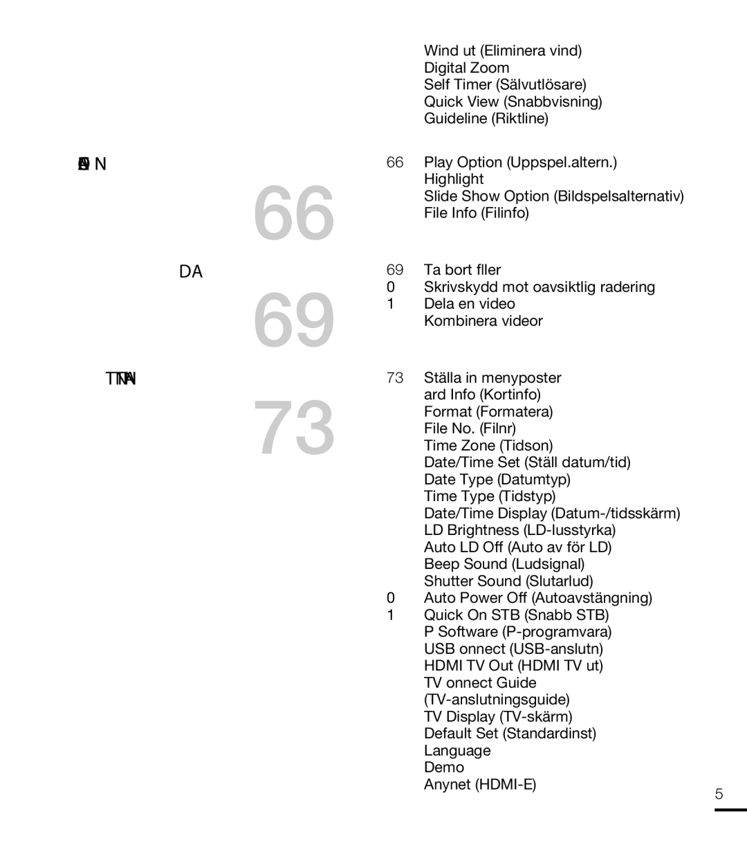 Samsung HMX-T10BP/EDC, HMX-T10WP/EDC manual Avancerad Uppspelning Redigera Filer Systeminställningar 