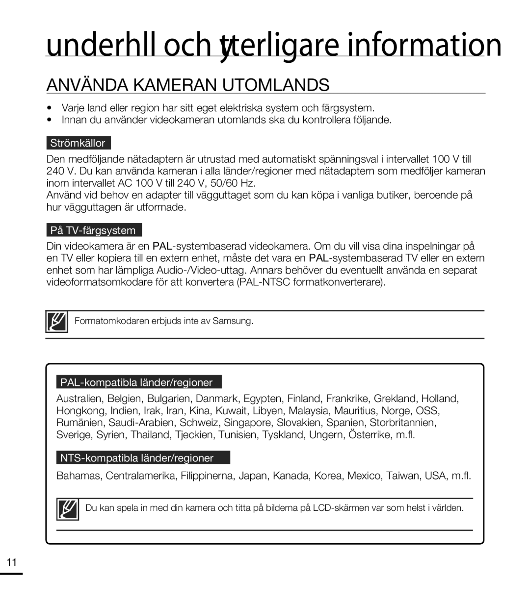 Samsung HMX-T10WP/EDC manual Använda Kameran Utomlands, Strömkällor, På TV-färgsystem, PAL-kompatibla länder/regioner 