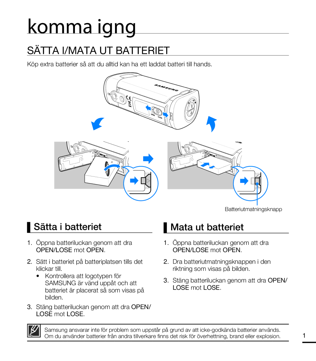 Samsung HMX-T10BP/EDC, HMX-T10WP/EDC manual Komma igång, Sätta I/MATA UT Batteriet, Sätta i batteriet Mata ut batteriet 