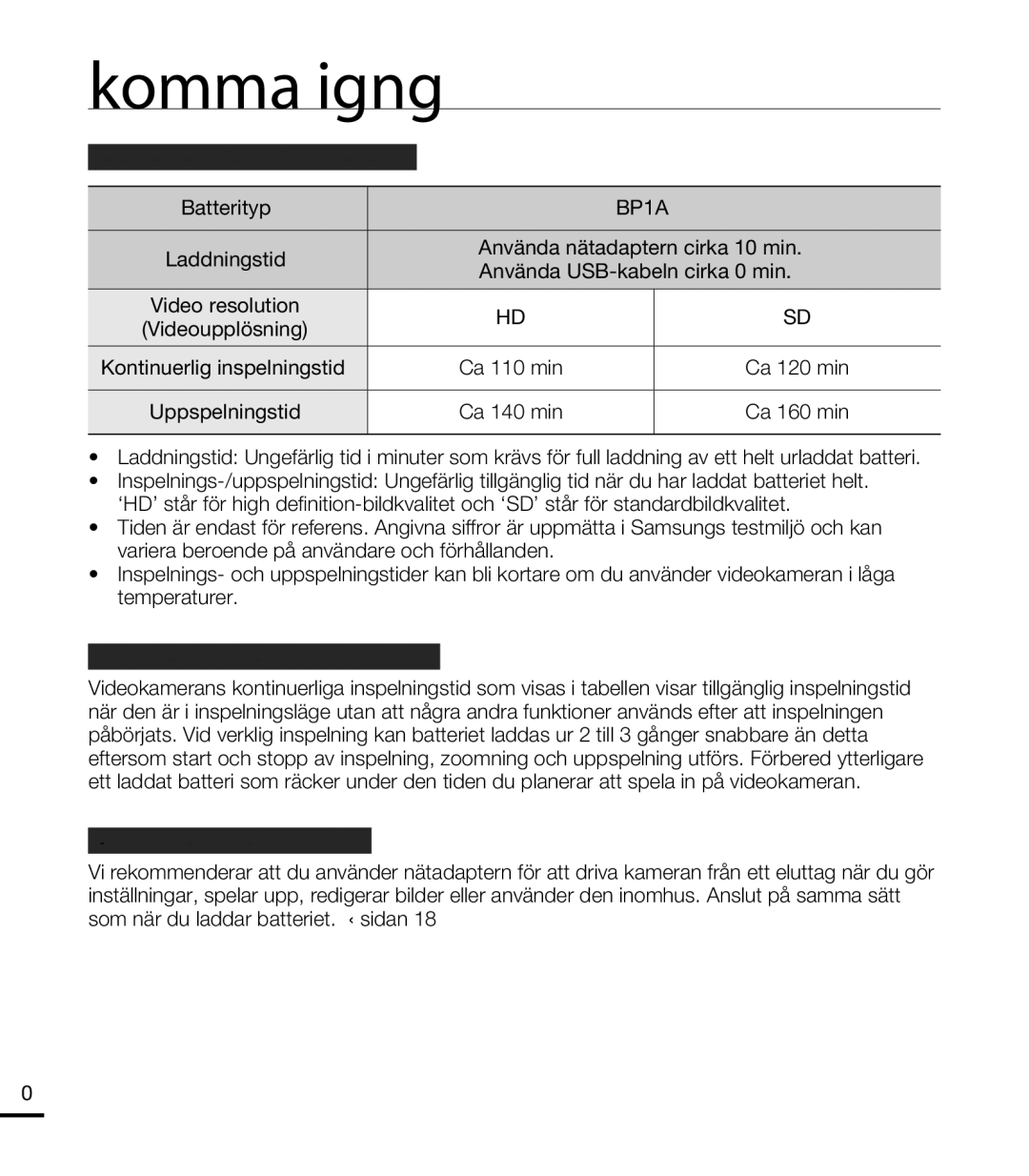 Samsung HMX-T10WP/EDC Återstående driftstid för batteriet, Kontinuerlig inspelning utan zoom, Använda en växelströmkälla 