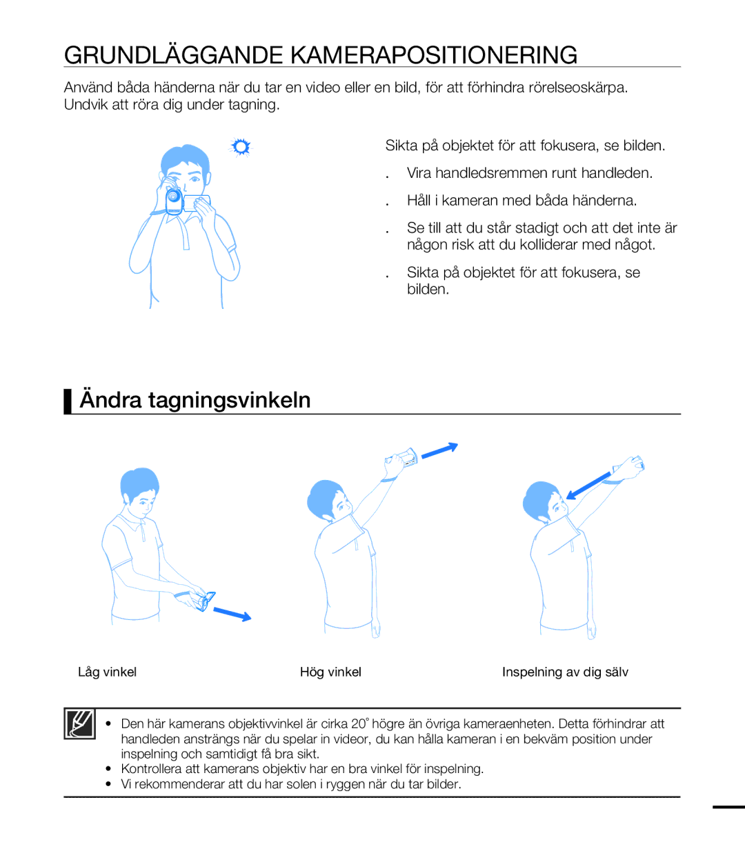 Samsung HMX-T10BP/EDC, HMX-T10WP/EDC manual Grundläggande Kamerapositionering, Ändra tagningsvinkeln 