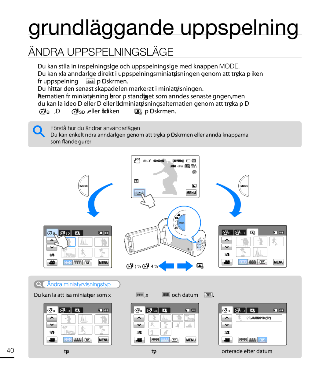 Samsung HMX-T10WP/EDC, HMX-T10BP/EDC manual Grundläggande uppspelning, Ändra Uppspelningsläge, Ändra miniatyrvisningstyp 