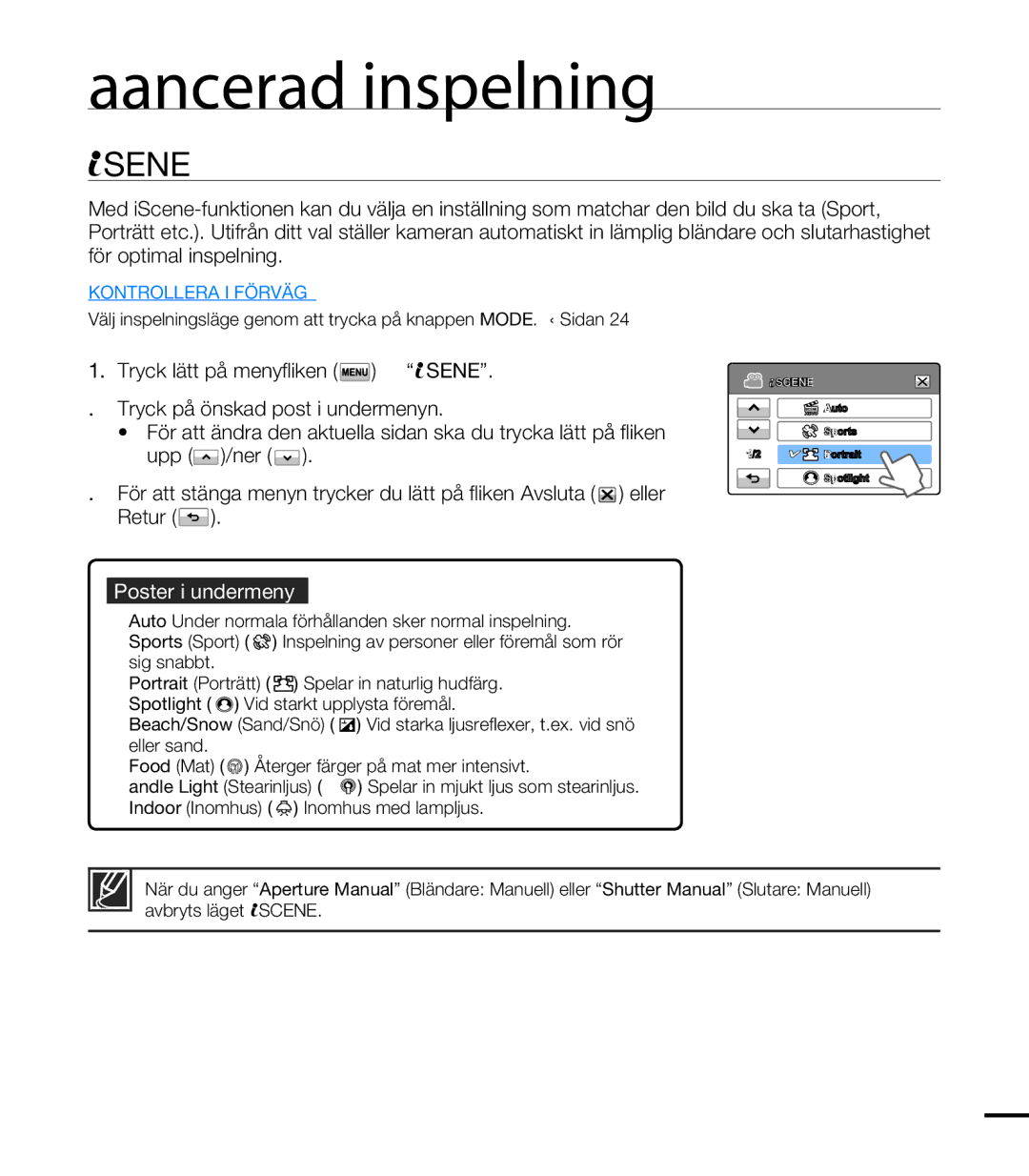 Samsung HMX-T10BP/EDC, HMX-T10WP/EDC manual Avancerad inspelning, Scene, Poster i undermeny 