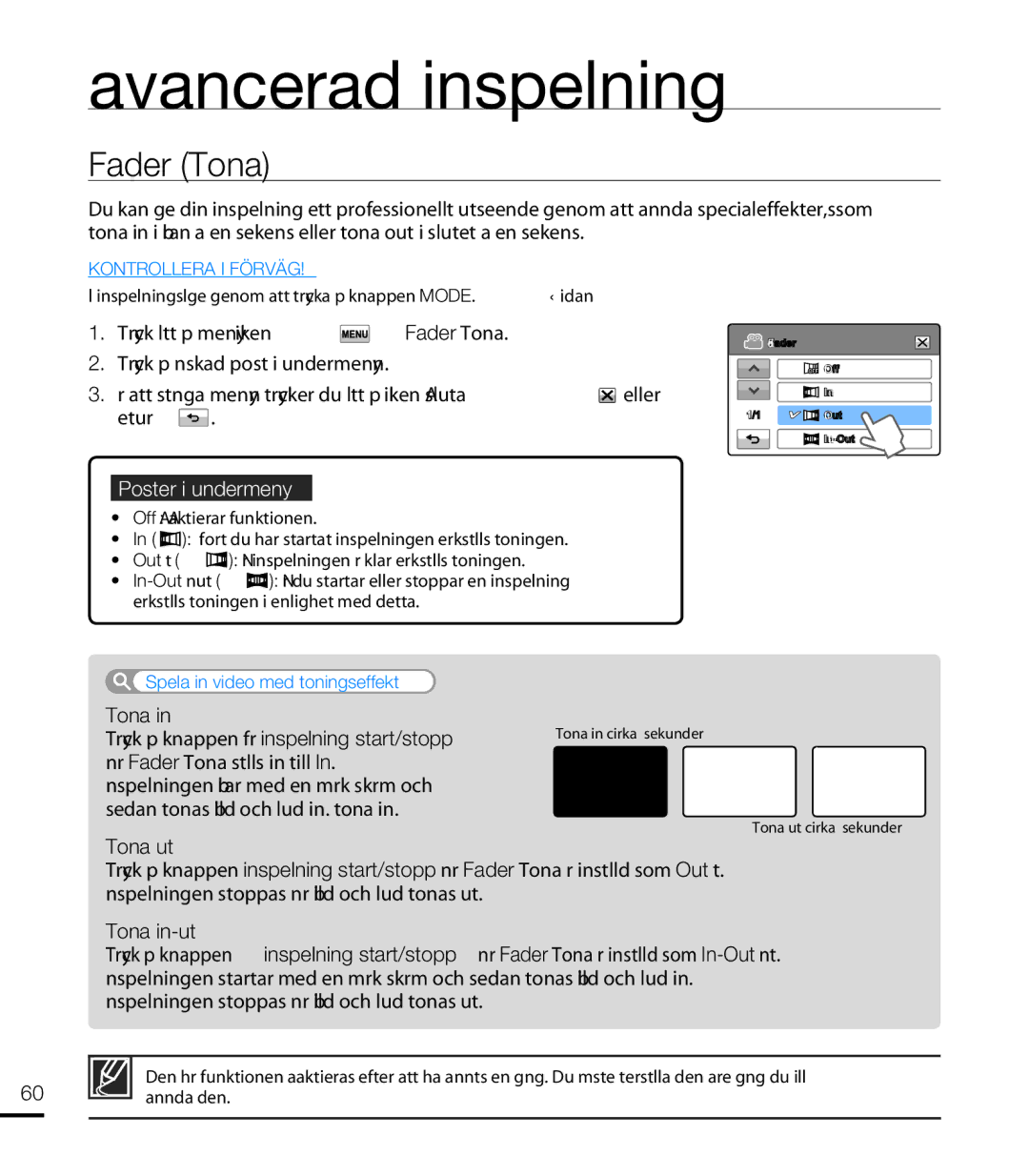 Samsung HMX-T10WP/EDC, HMX-T10BP/EDC manual Fader Tona, Spela in video med toningseffekt 