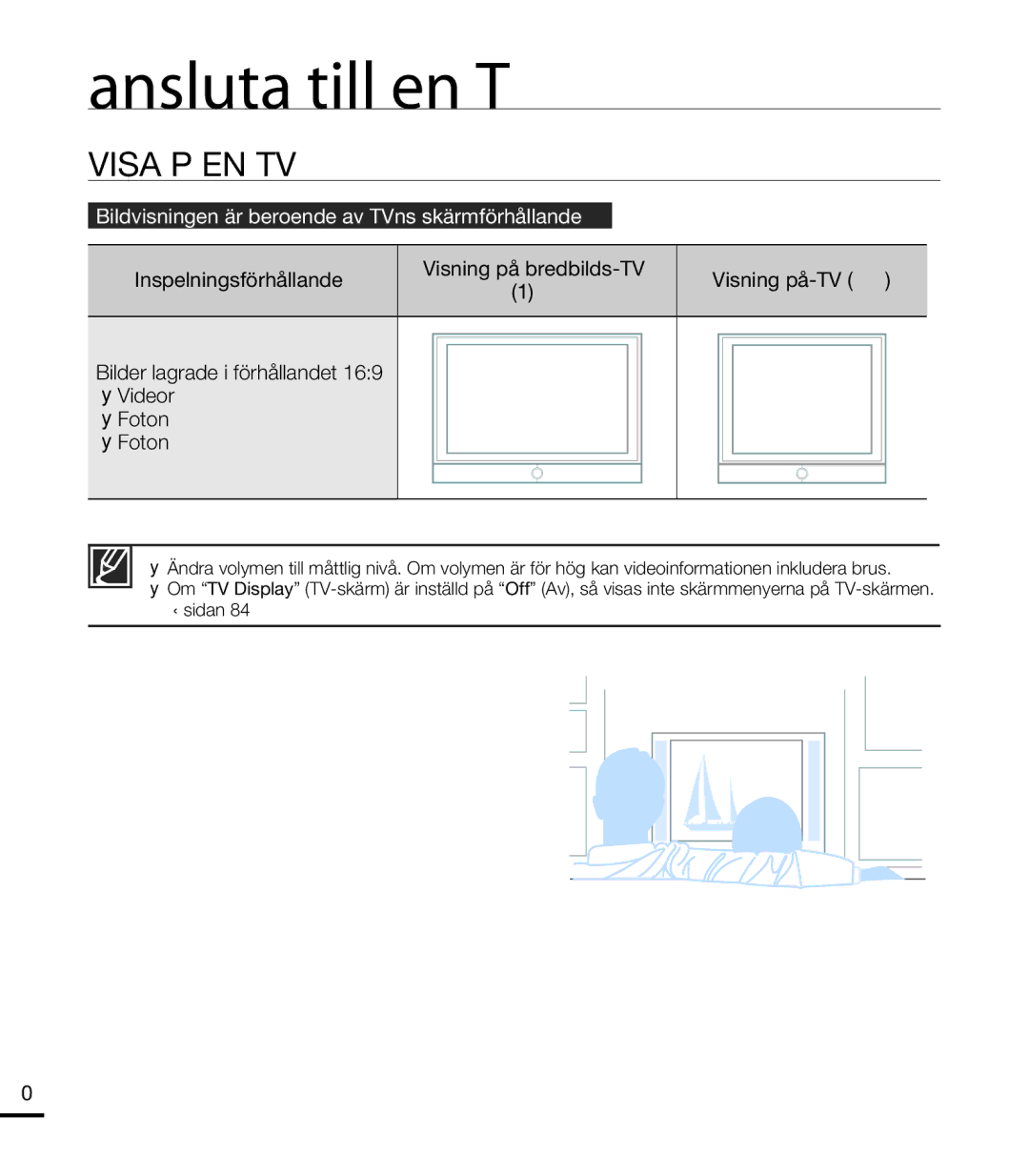 Samsung HMX-T10WP/EDC, HMX-T10BP/EDC manual Visa PÅ EN TV, Bildvisningen är beroende av TVns skärmförhållande, 169 