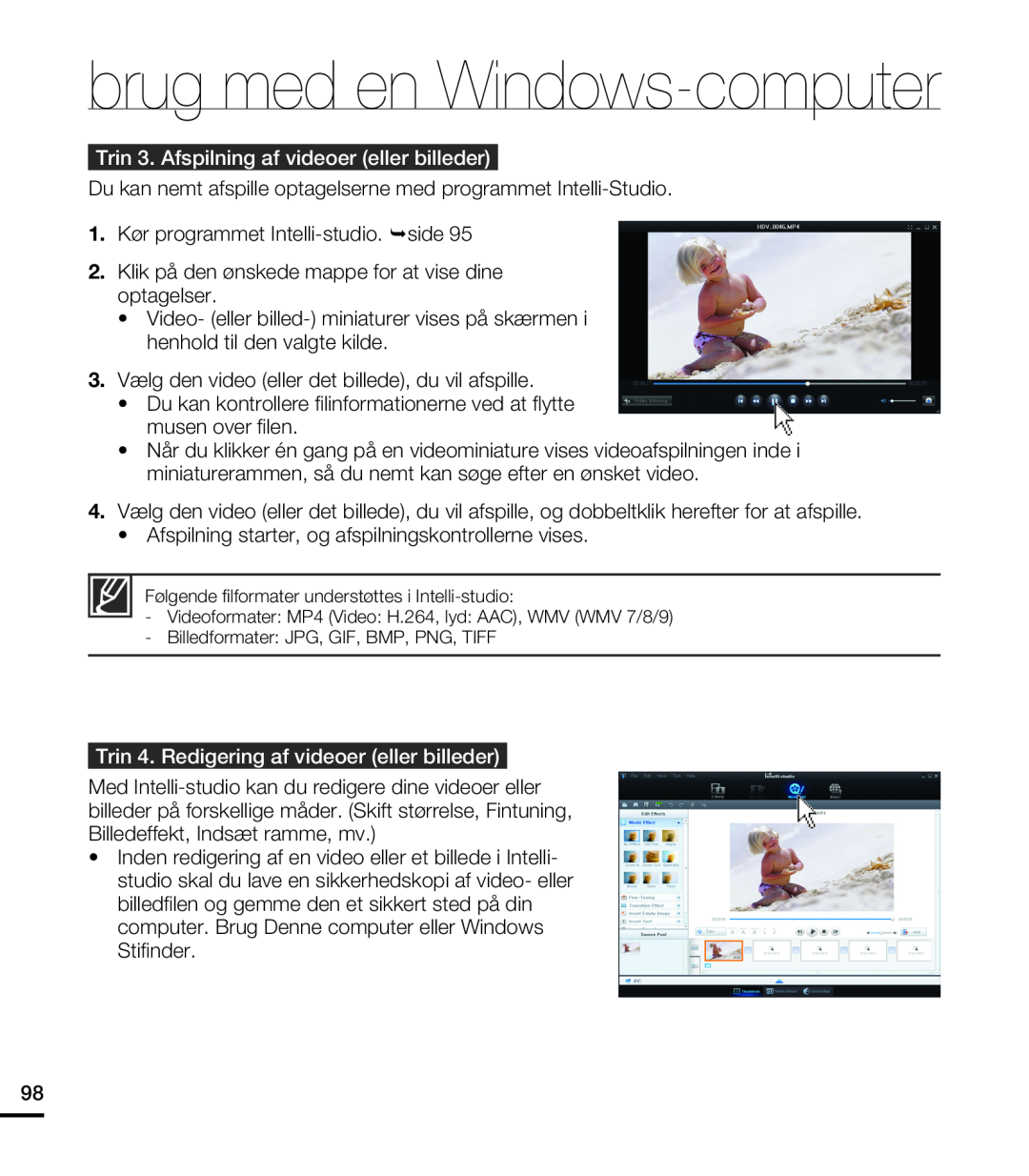 Samsung HMX-T10WP/EDC manual Trin 3. Afspilning af videoer eller billeder, Trin 4. Redigering af videoer eller billeder 