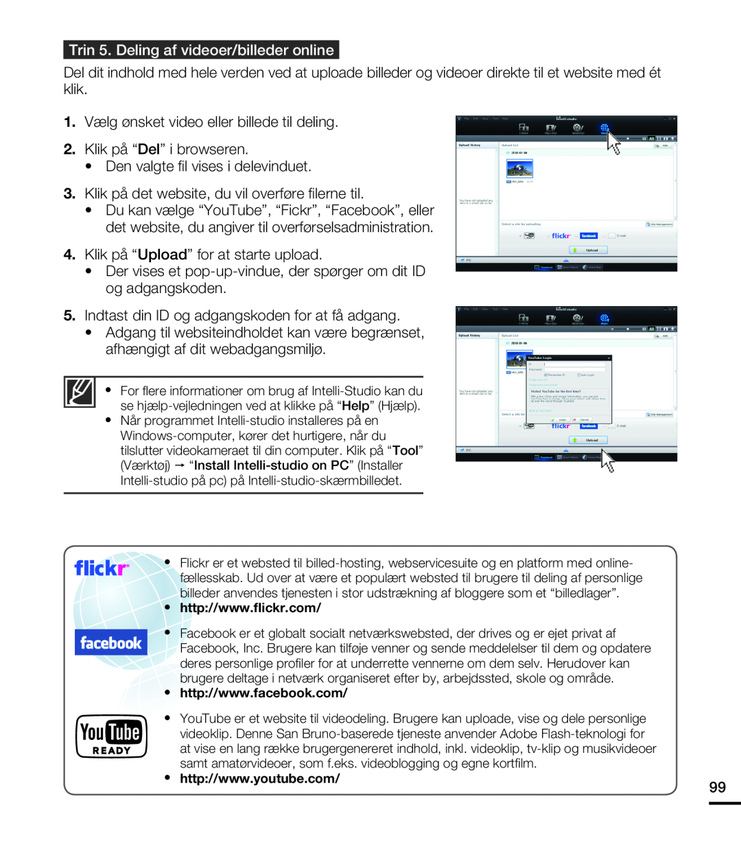 Samsung HMX-T10BP/EDC manual Trin 5. Deling af videoer/billeder online, 1. Vælg ønsket video eller billede til deling 