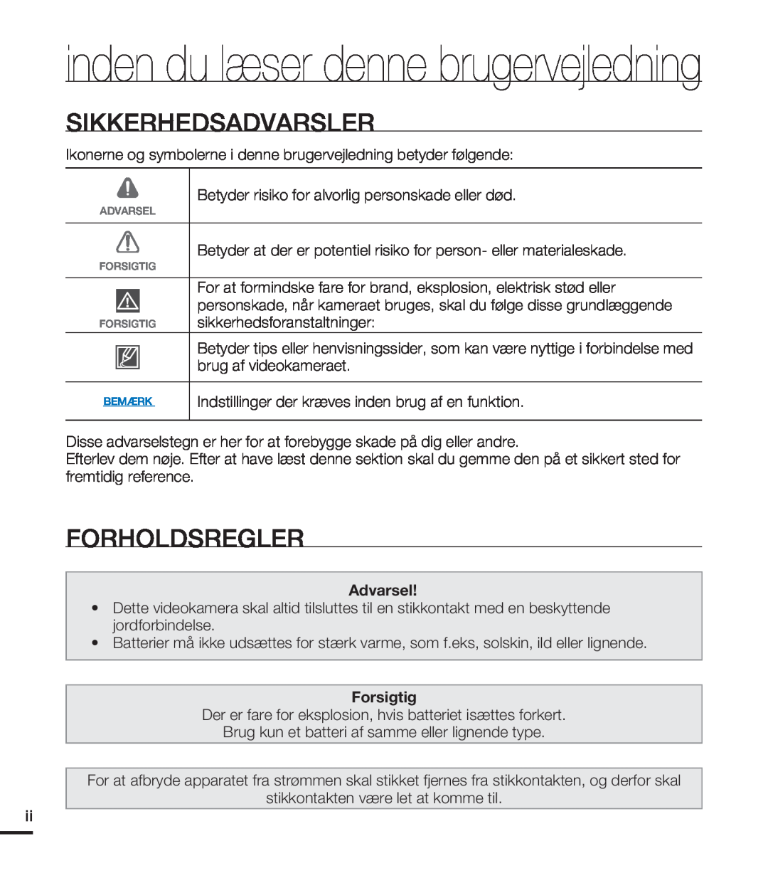 Samsung HMX-T10WP/EDC inden du læser denne brugervejledning, Sikkerhedsadvarsler, Forholdsregler, Advarsel, Forsigtig 