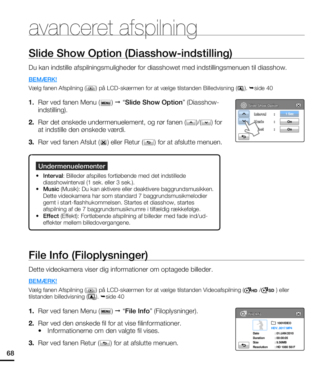 Samsung HMX-T10WP/EDC manual Slide Show Option Diasshow-indstilling, File Info Filoplysninger, Rør ved fanen Menu, Bemærk 
