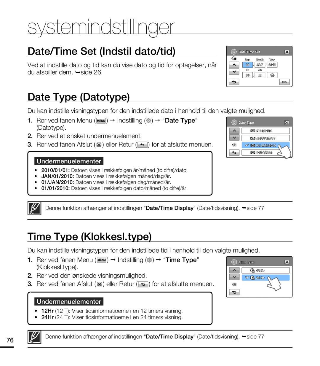 Samsung HMX-T10WP/EDC Date/Time Set Indstil dato/tid, Date Type Datotype, Time Type Klokkesl.type, systemindstillinger 