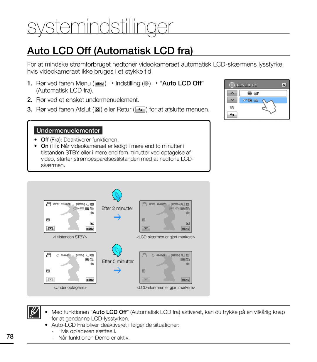 Samsung HMX-T10WP/EDC manual Auto LCD Off Automatisk LCD fra, systemindstillinger, Undermenuelementer, Efter 2 minutter 