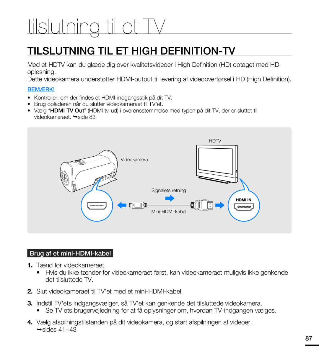 Samsung HMX-T10BP/EDC manual tilslutning til et TV, Tilslutning Til Et High Definition-Tv, Brug af et mini-HDMI-kabel 