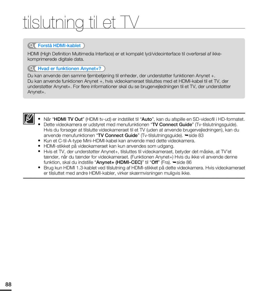Samsung HMX-T10WP/EDC, HMX-T10BP/EDC manual tilslutning til et TV, Forstå HDMI-kablet, Hvad er funktionen Anynet+? 