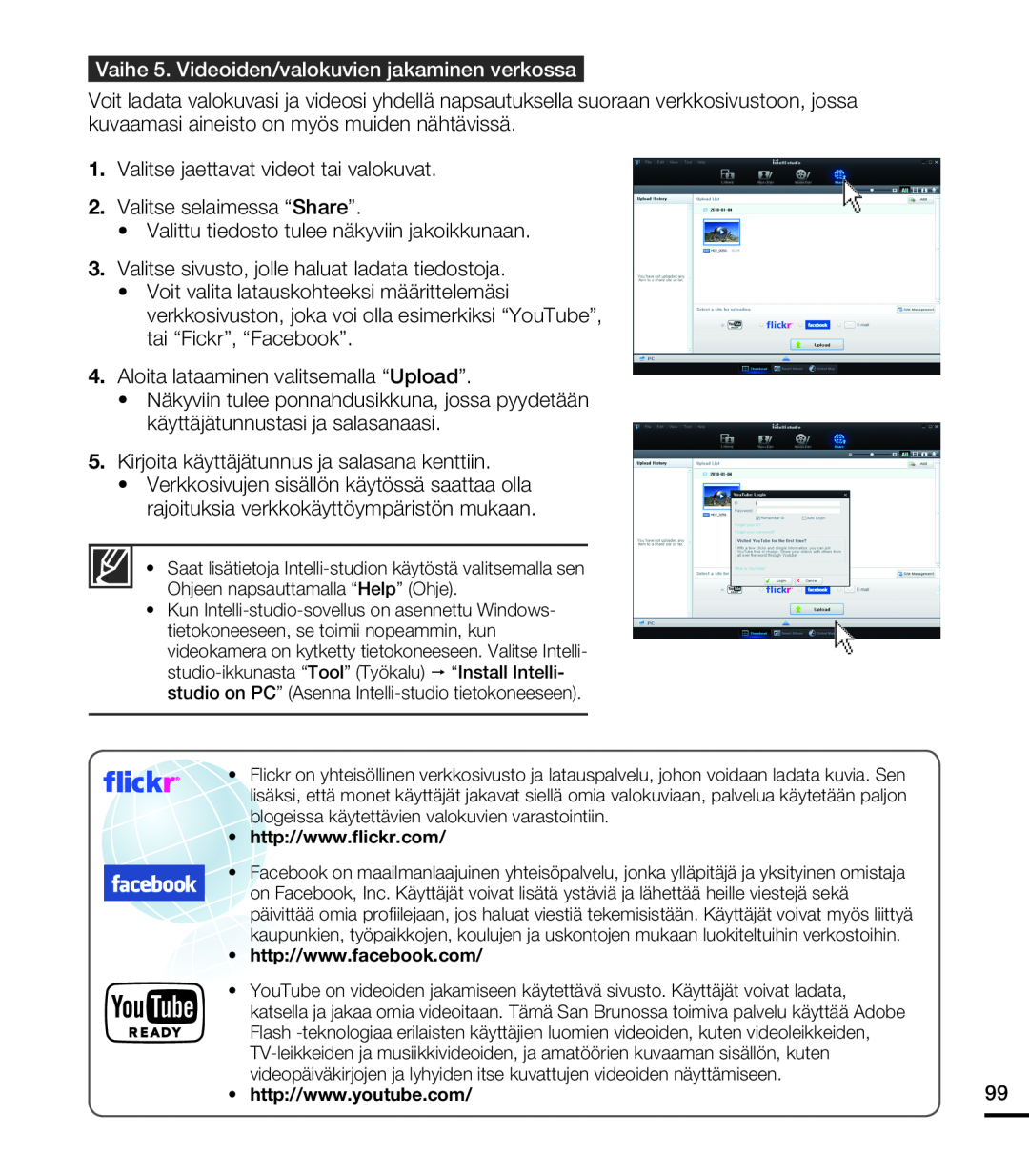 Samsung HMX-T10BP/EDC manual Vaihe 5. Videoiden/valokuvien jakaminen verkossa, Valitse jaettavat videot tai valokuvat 