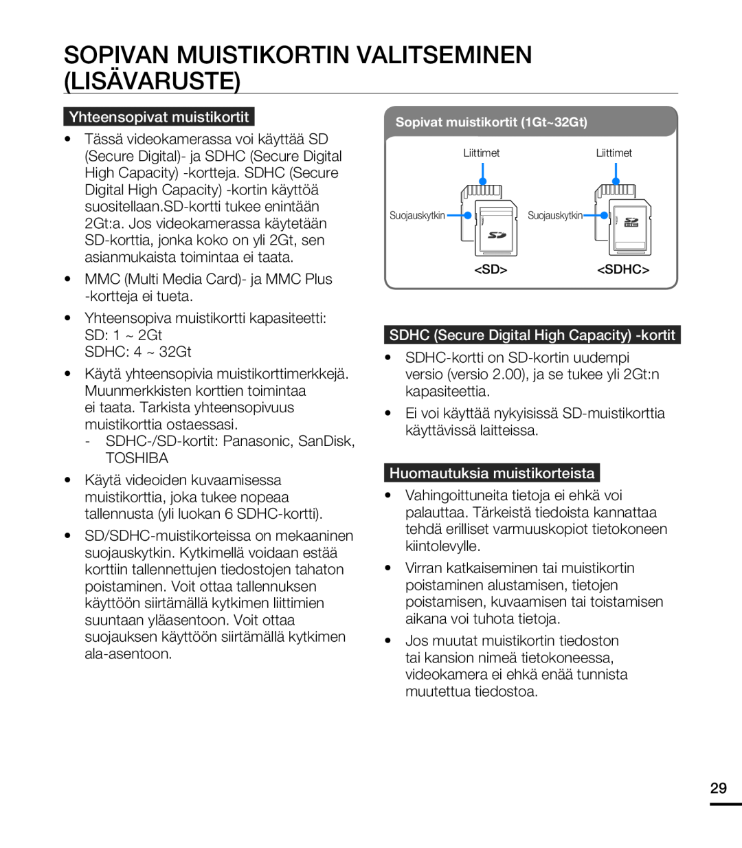 Samsung HMX-T10BP/EDC, HMX-T10WP/EDC manual Sopivan Muistikortin Valitseminen Lisävaruste, Yhteensopivat muistikortit 
