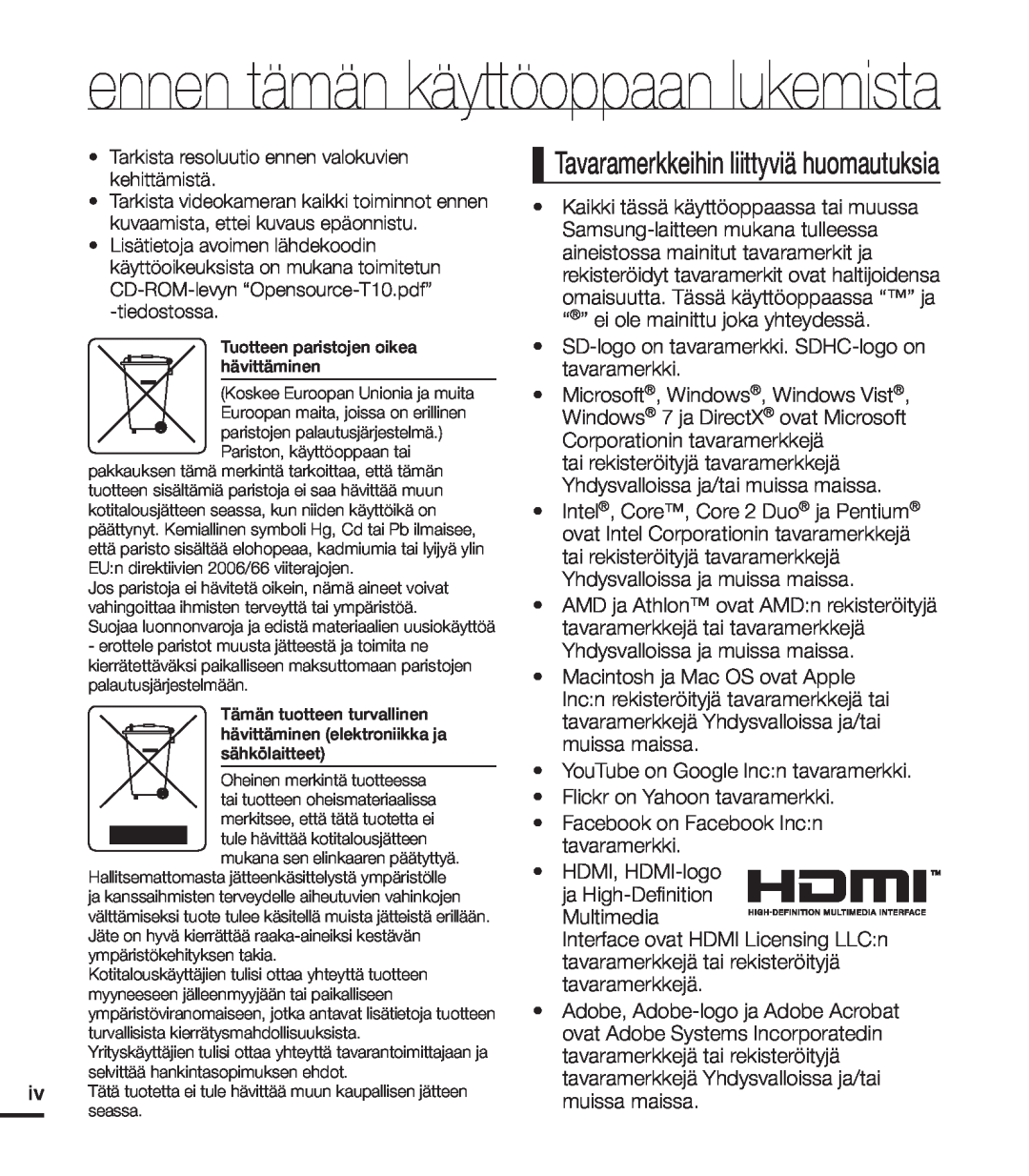 Samsung HMX-T10WP/EDC, HMX-T10BP/EDC manual Tavaramerkkeihin liittyviä huomautuksia, ennen tämän käyttöoppaan lukemista 