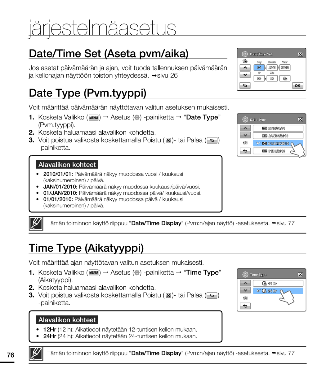 Samsung HMX-T10WP/EDC manual Date/Time Set Aseta pvm/aika, Date Type Pvm.tyyppi, Time Type Aikatyyppi, järjestelmäasetus 