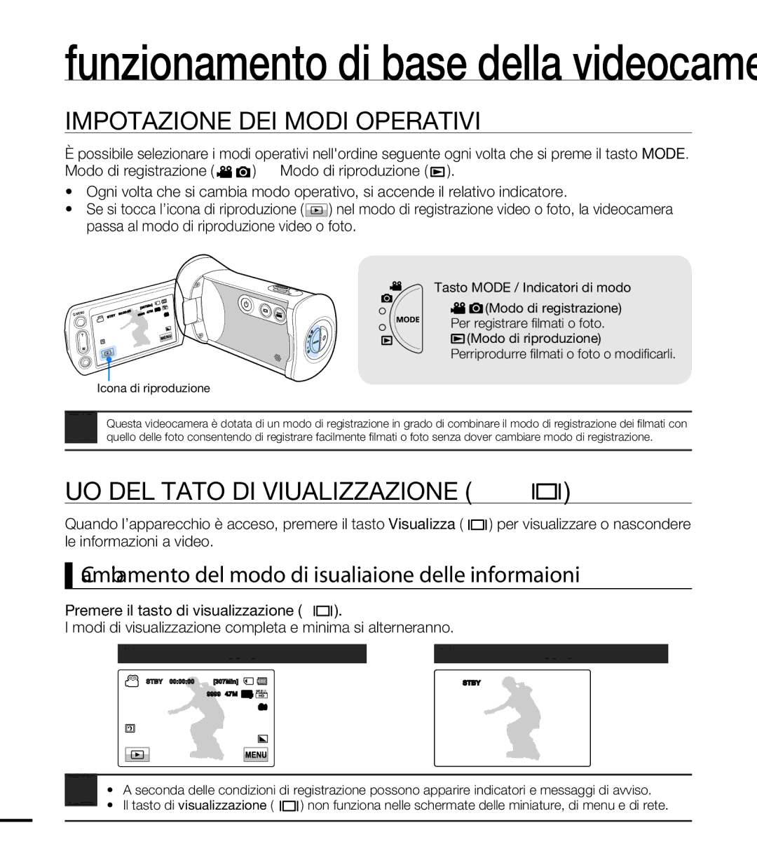 Samsung HMX-T10BP/EDC, HMX-T10WP/EDC, HMX-T10OP/EDC manual Impostazione DEI Modi Operativi, USO DEL Tasto DI Visualizzazione 