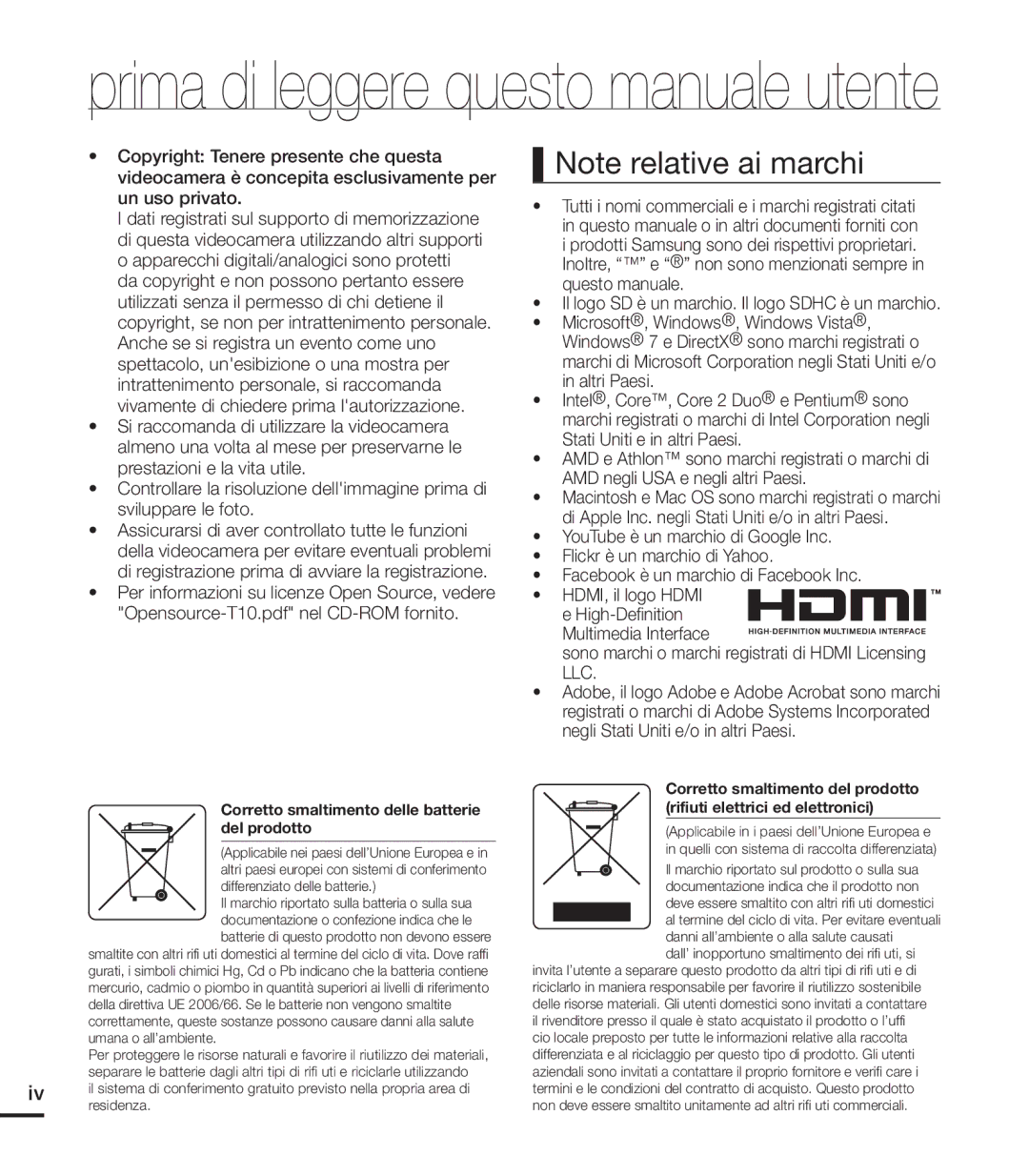 Samsung HMX-T10WP/EDC, HMX-T10OP/EDC, HMX-T10BP/EDC, HMX-T10BP/MEA manual Corretto smaltimento delle batterie del prodotto 