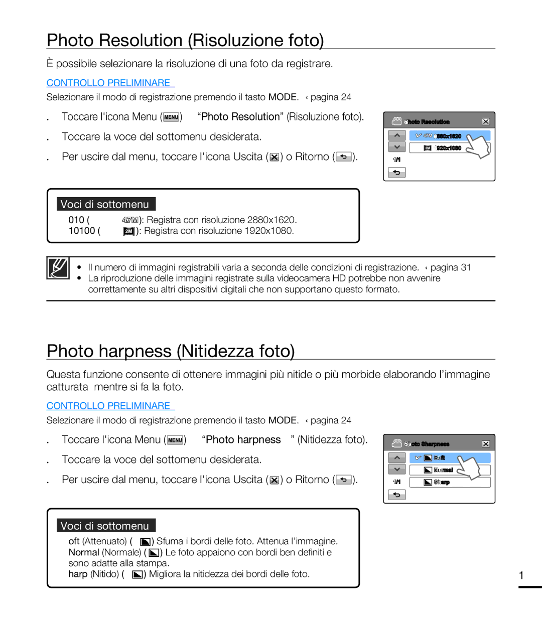Samsung HMX-T10OP/EDC, HMX-T10WP/EDC, HMX-T10BP/EDC manual Photo Resolution Risoluzione foto, Photo Sharpness Nitidezza foto 