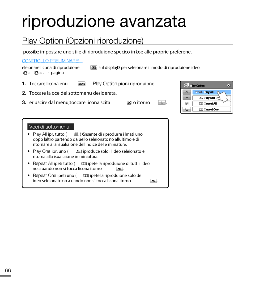 Samsung HMX-T10WP/EDC, HMX-T10OP/EDC, HMX-T10BP/EDC, HMX-T10BP/MEA Riproduzione avanzata, Play Option Opzioni riproduzione 