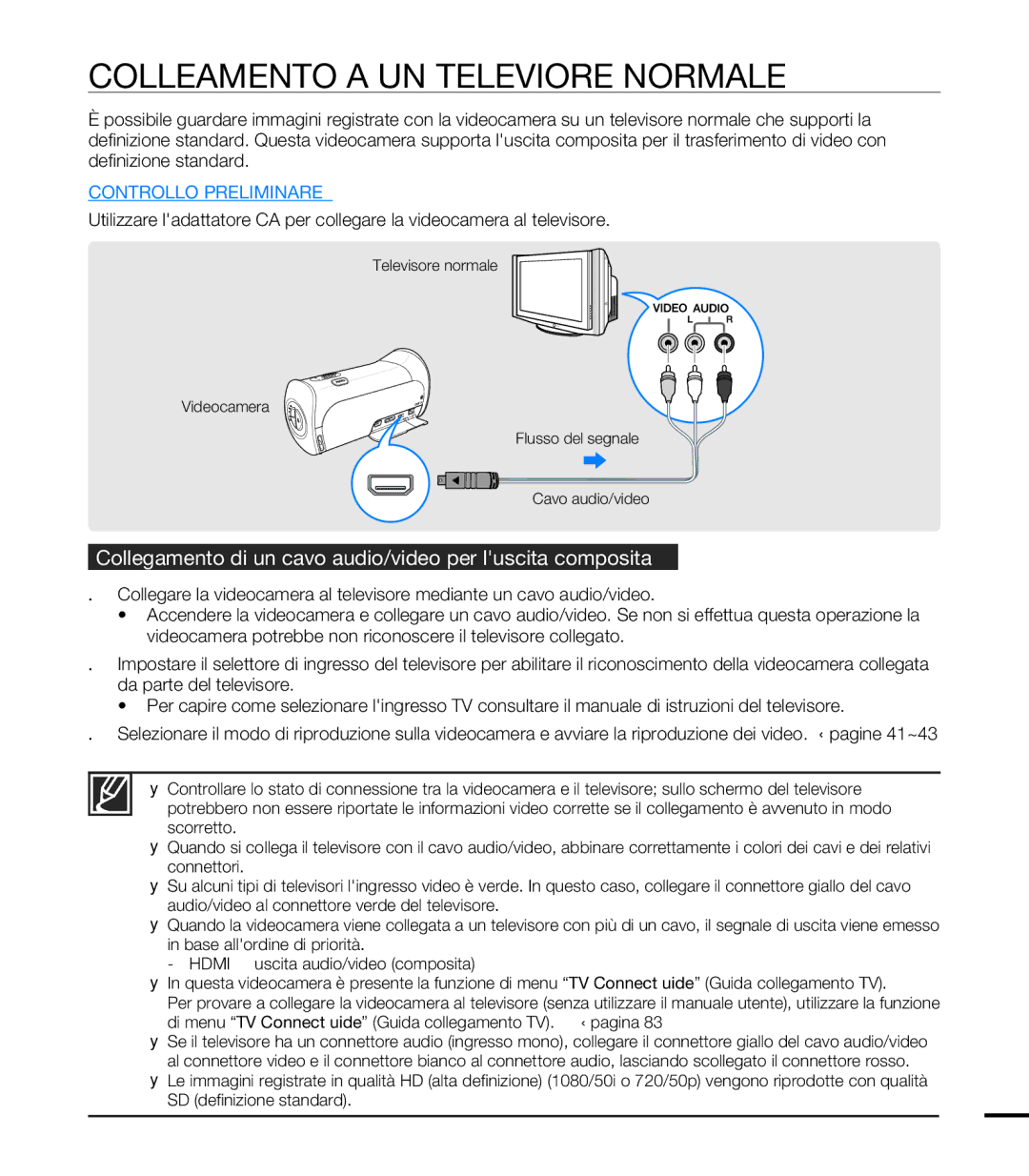 Samsung HMX-T10BP/MEA Collegamento a UN Televisore Normale, Collegamento di un cavo audio/video per luscita composita 