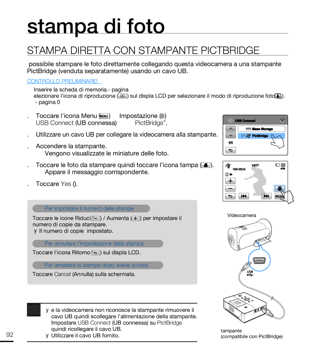 Samsung HMX-T10BP/EDC, HMX-T10WP/EDC, HMX-T10OP/EDC, HMX-T10BP/MEA Stampa di foto, Stampa Diretta CON Stampante Pictbridge 