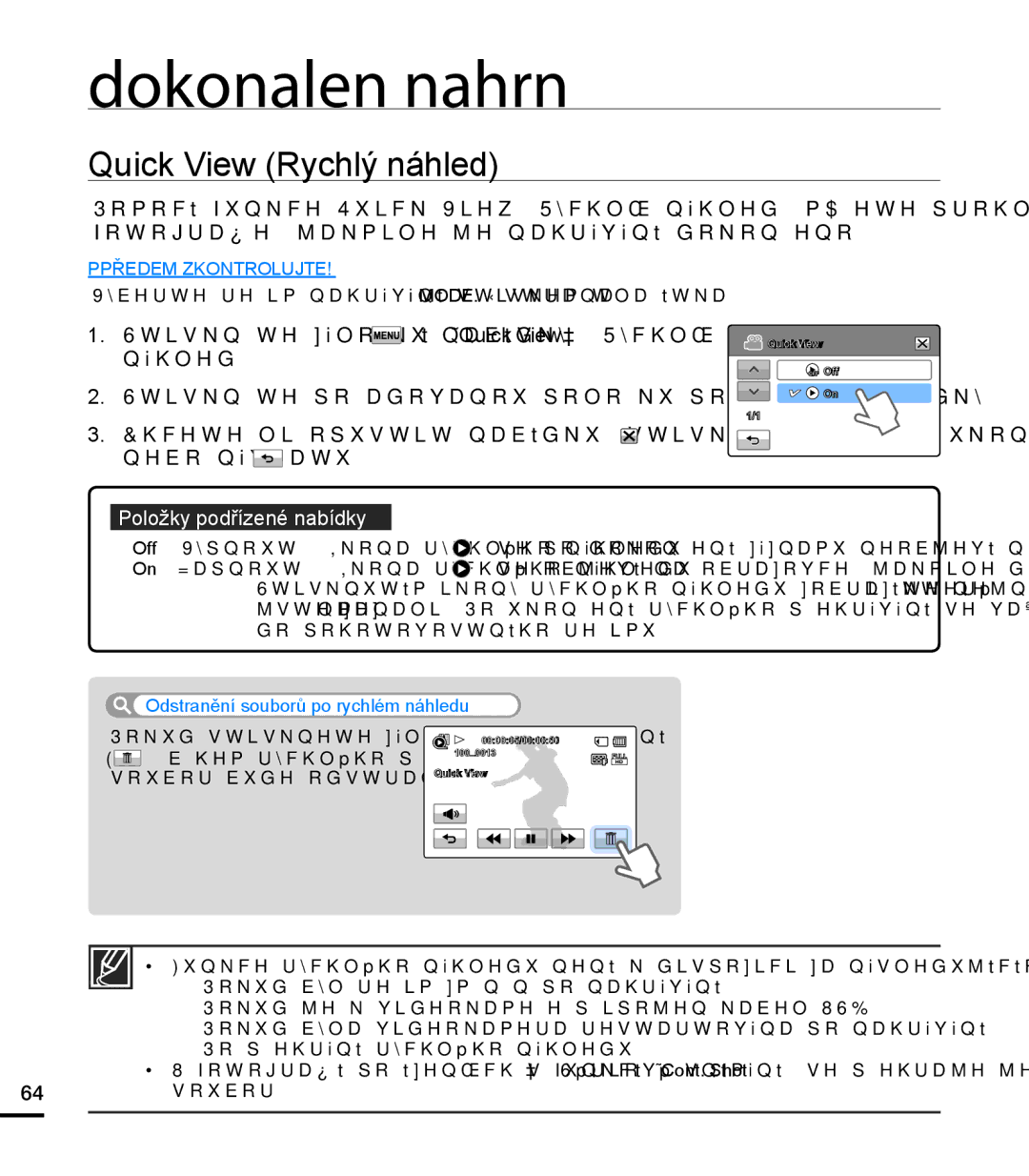 Samsung HMX-T10OP/EDC, HMX-T10WP/EDC, HMX-T10BP/EDC manual Quick View Rychlý náhled, Odstranění souborů po rychlém náhledu 