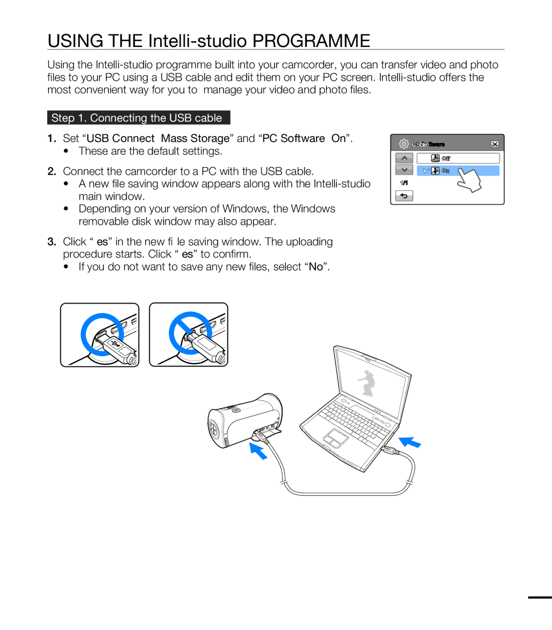 Samsung HMX-T10BP/XER, HMX-T10WP/EDC, HMX-T10OP/EDC manual Using the Intelli-studio Programme, Connecting the USB cable 